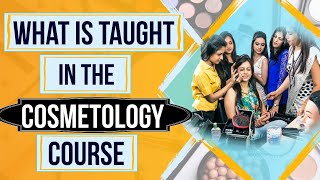 What is Taught in The Cosmetology Course