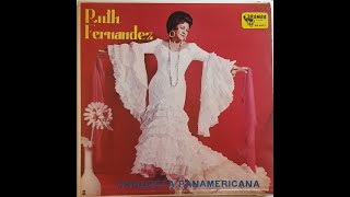 RUTH FERNANDEZ CON ORQUESTA PANAMERICANA  -  QUE GUSTITO DA