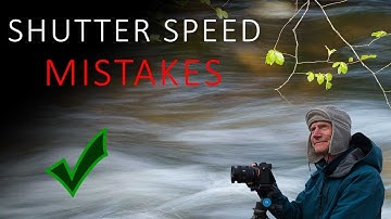 Shutter Speed Mistakes in Landscape Photography