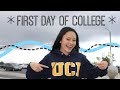 FIRST DAY OF COLLEGE AT UC IRVINE