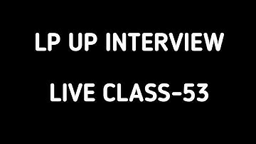 Lp/ Up Interview Class 🙏 53 #keralapsctips by and