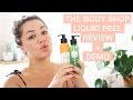 THE BODY SHOP LIQUID PEEL REVIEW & DEMO    |     Le'Chelle Taylor