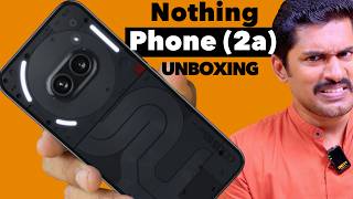 Nothing Phone 2a Unboxing Malayalam. Nothing Phone (2a) Malayalam Unboxing. #NothingPhone2a