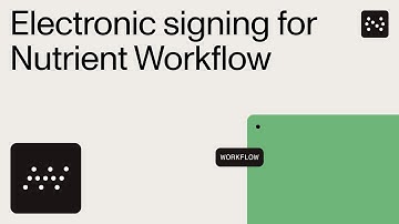 Electronic signing for Nutrient Workflow