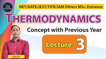Thermodynamics | NET | GATE | JEST | TIFR | IIT JAM | MSc Entrance | Physics Academy