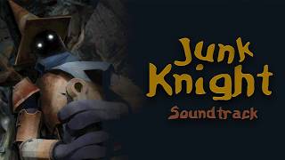 Junk Knight OST – Onset (Menu)