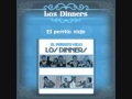 LOS DINNERS - LA PURA COSA BUENA