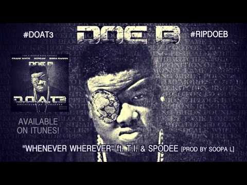 Doe B Whenever Wherever [Official Audio] 