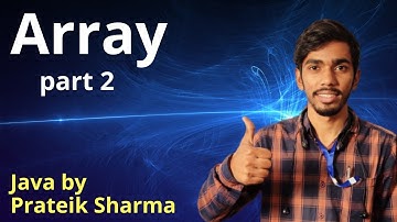 Array 02 Java programming by Prateik Sharma ISC ICSE CBSE