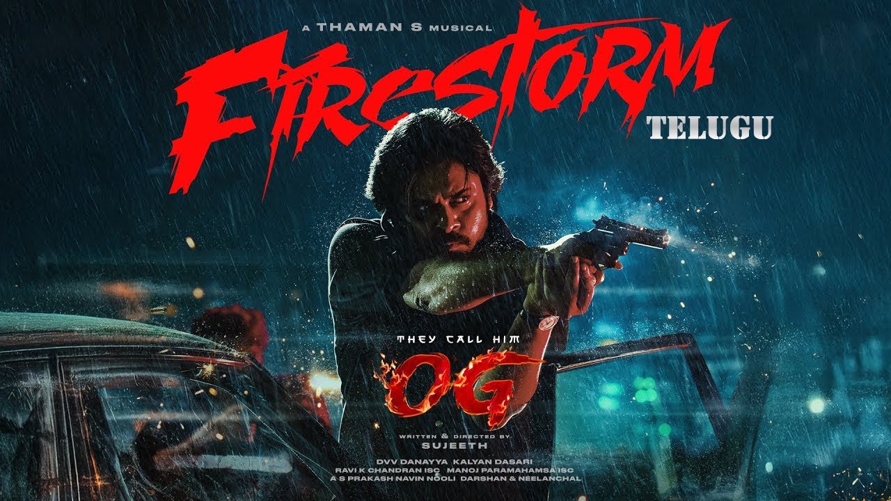 They Call Him OG - Firestorm Lyric Video | Pawan Kalyan | Sujeeth | Thaman S | DVV Danayya They Call Him OG - Firestorm Lyric Video | Pawan Kalyan | Sujeeth | Thaman S | DVV Danayya
