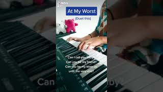 At My Worst- Piano Cover