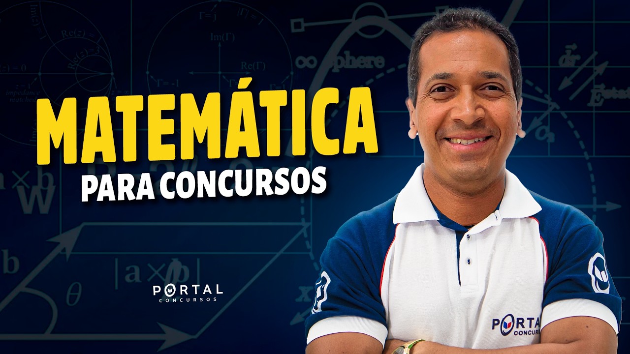 MATEMÁTICA PARA CONCURSOS | Com o Profº. Jodeclan Souza