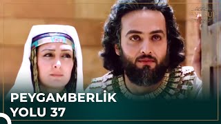 Kenanlı 10 Kardeş Peygamberlik Yolu 37