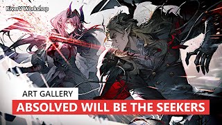 Absolved Will Be the Seekers Art Compilation | Arknights/明日方舟 14章 アート集