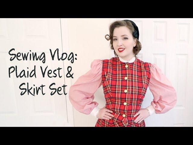 Making a Vest Set & New Years Resolutions - Chatty Sewing Vlog