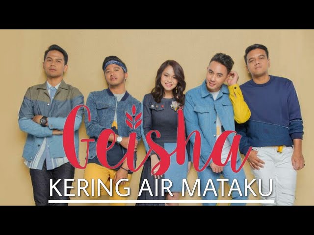 Geisha Kering Air Mataku Lyrics Video Chords Chordify