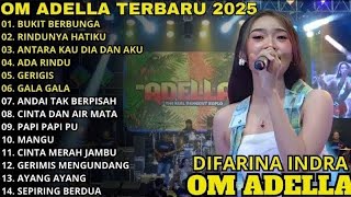 Download Lagu ADELLA FULL ALBUM TERBARU 2025 - difarina indra - bukit berbunga - rindunya hati MP3 Download Lagu ADELLA FULL ALBUM TERBARU 2025 - difarina indra - bukit berbunga - rindunya hati MP3