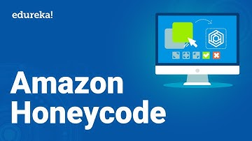 Amazon Honeycode Tutorial | Build An Application Without Coding | AWS Training | Edureka