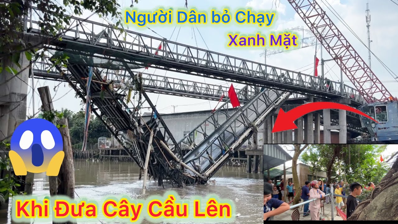 Người Dân bỏ chạy xanh mặt khi đưa cây cầu hàng ngàn tấn lơ lửng trên không