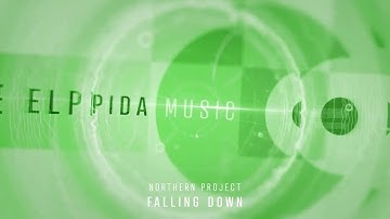 Northern Project - Falling Down (Original)