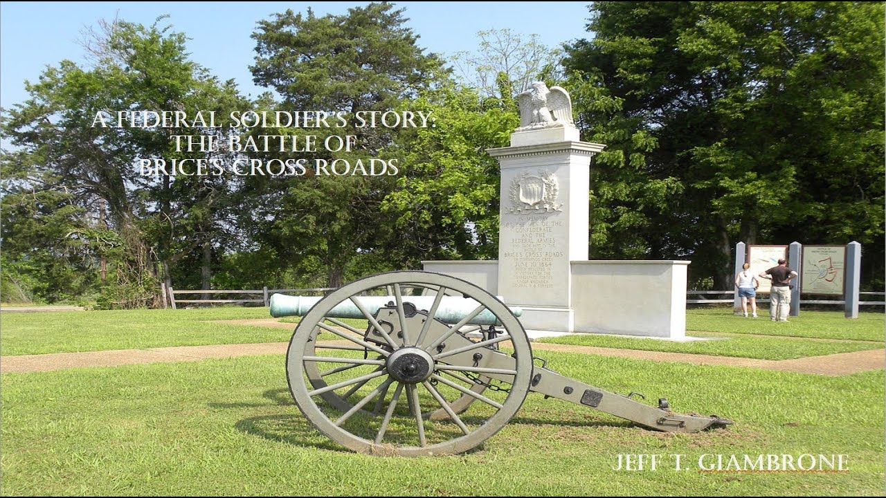 A Federal Soldier's Story of the Battle of Brice's Cross Roads