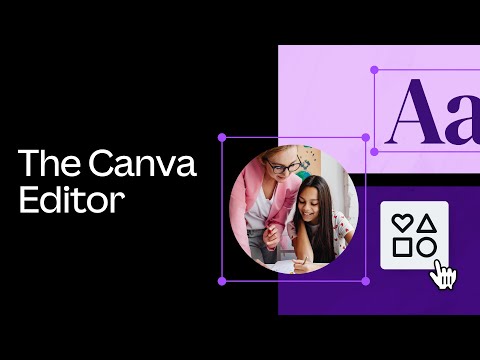 The Canva editor | Getting Started with Canva for Education course