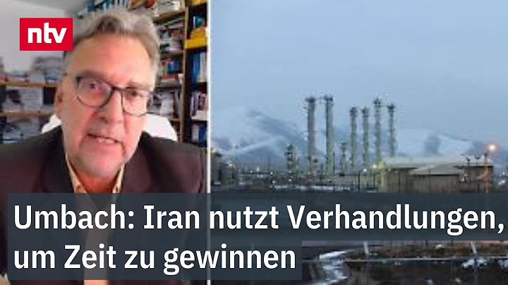 Umbach: Iran nutzt Verhandlungen, um Zeit zu gewinnen - "Grundsätzliches Dilemma"