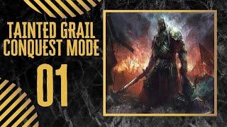 #1 | ARTHURIAN RE-IMAGINING | Let's Play TAINTED GRAIL CONQUEST MODE Gameplay PC
