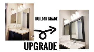 DIY HOW TO ADD A FRAME to a BUILDER WALL MIRROR