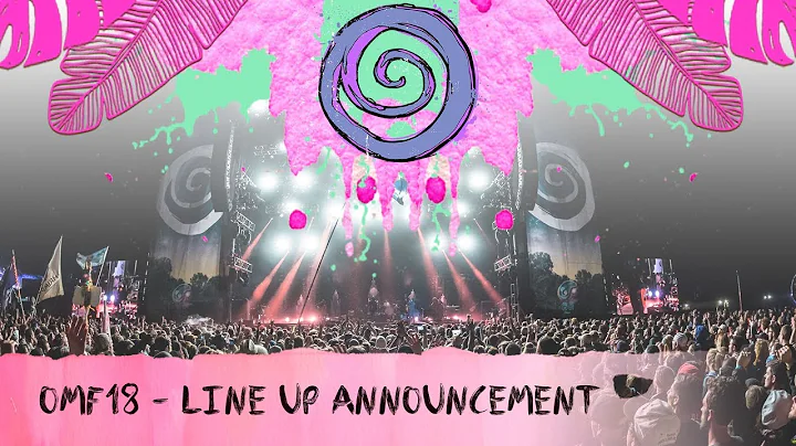 OMF18 Lineup Announcement