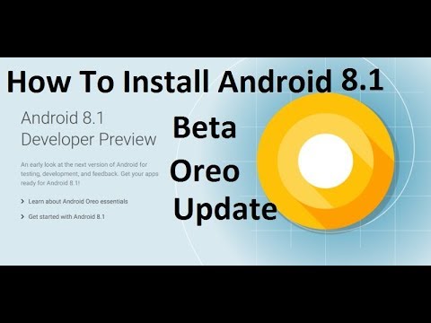 Android 8.1 Beta Update Developer Preview| How To Install In Nexus 6P/Nexus 5x