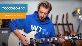 Play Crossroads - Cream/ Clapton Guitar Tutorial