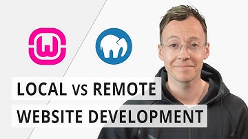 Local vs remote website development