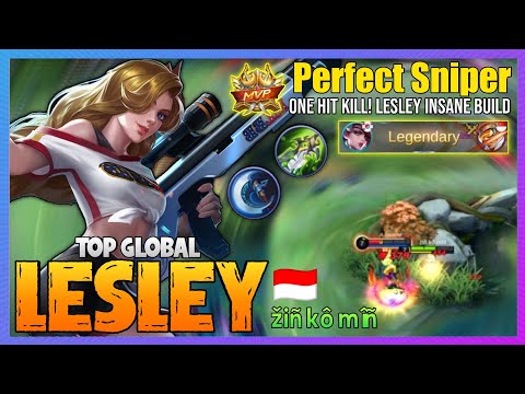 Lesley Best Build After Update [Top 1 Global Lesley] by žiñ kô mîñ - Mobile Legends @MobaHolic