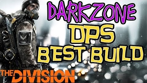 THE DIVISION - DPS BEST BUILD 1.3!!!
