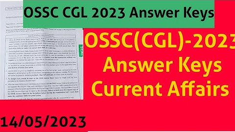 OSSC (CGL)-2023 Current affairs Answer Key Released......#OSSC Combined Graduate Level exam 2023