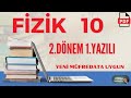 Fizik 10. Sınıf 2. Dönem 1. Yazılı Müfredata uyumlu Fizik 10 yazılı +PDF (MEB senaryo)