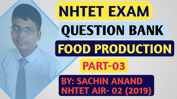 NHTET EXAM : Food Production|Question Bank|Part 03|NHTET 2021|NHTET Study Material|NCHMCT |#NHTET|