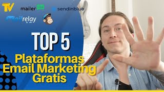 Las 5 mejores herramientas de email marketing GRATIS