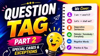 Question Tag Part 2 💥 | All Special Structures of Question Tag Explained