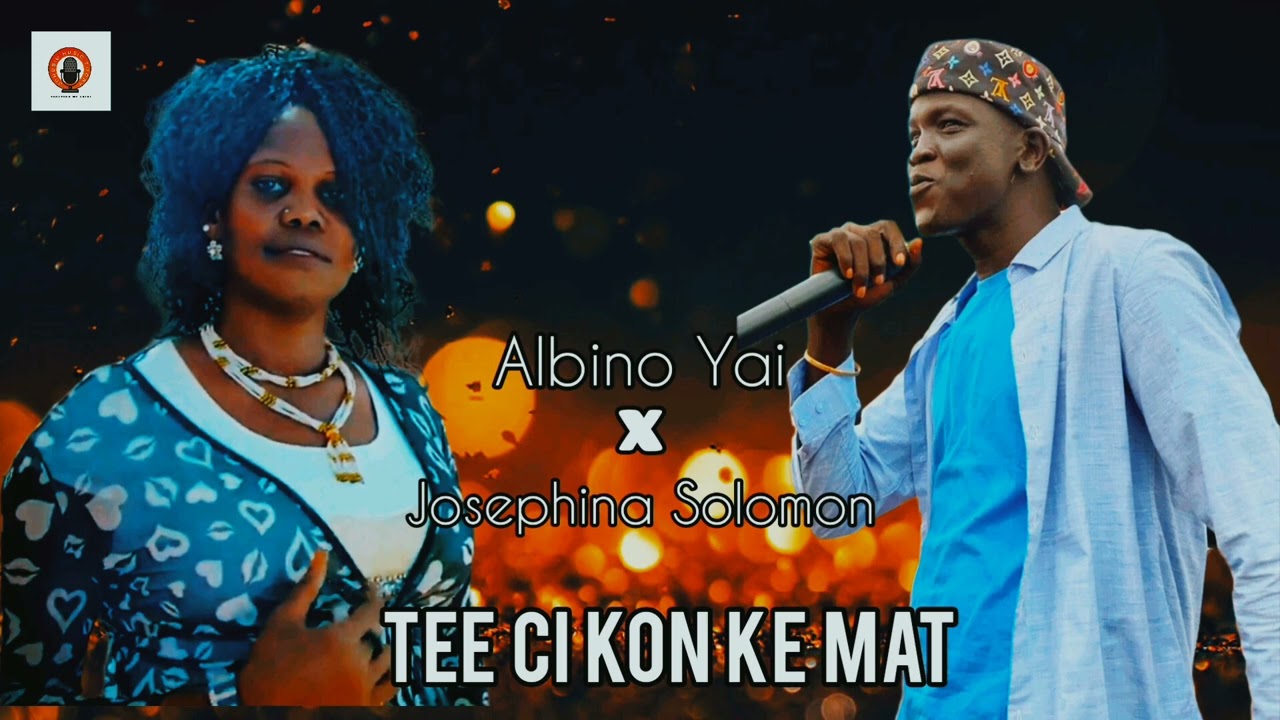 Albino Yai Ft. Josephina Solomon- Tee Ci Kon Ke Mat (Official Audio)