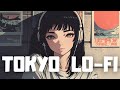 𝐏𝐥𝐚𝐲𝐥𝐢𝐬𝐭 Tokyo City Lo-fi Chill Songs🍃 / Lofi hiphop mix ( Chill & Study )