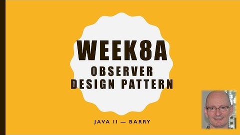 Java2-08a - Observer Design Pattern - Intro