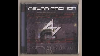 Aslan Faction - Sin-Drome of Separation (2003)