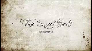 those sweet words with lyrics