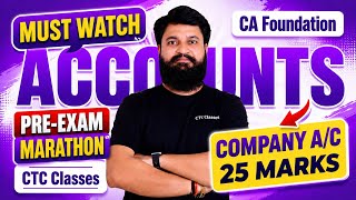 CA Foundation Accounts - Company Accounts I ONE SHOT I Pre Exam Marathon I CTC Classes
