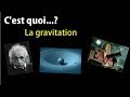 C'est quoi...? La gravitation - Astronomie #3