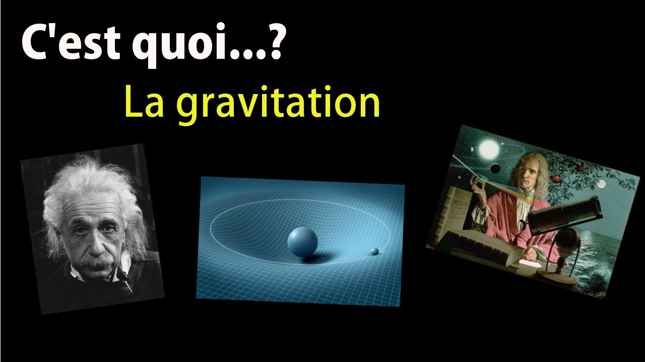  C est  quoi  La gravitation Astronomie 3 YouTube