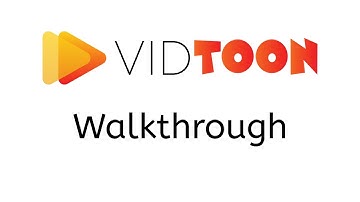 Vidtoon 2.1™: Quick Walkthrough