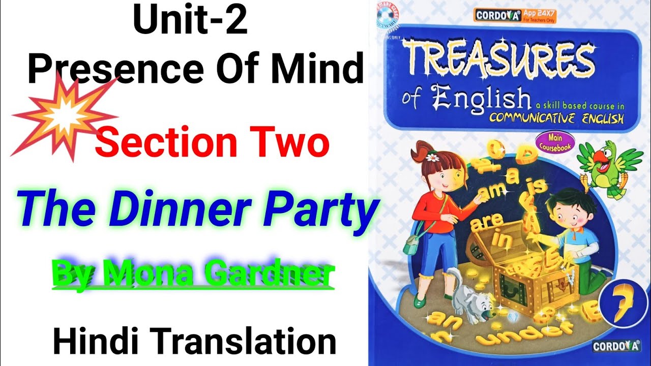 Unit-2/Section-2/The Dinner Party by Mona Gardner/Treasures of English